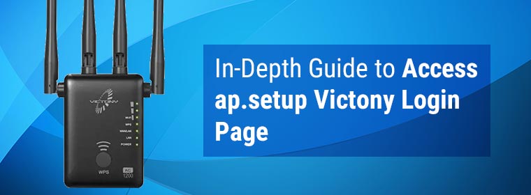 In-Depth Guide to Access ap.setup Victony Login Page